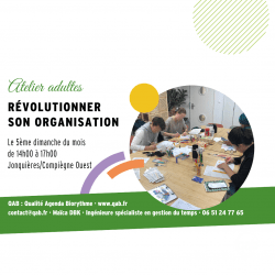 Atelier adultes: Révolutionner son organisation