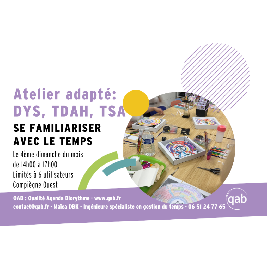 Atelier adapté: DYS, TDAH, TSA: Se familiariser avec le temps 2027