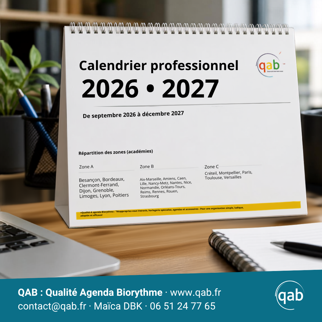Qab-Calendrier Professionnel 2026/2027 (16 mois) + 5 Bonus • qab : Gestion du Temps & Biorythme, adaptés avec ou sans TND Qab Calendrier Pro 2026 2027 Mise en forme pour presentation sur site